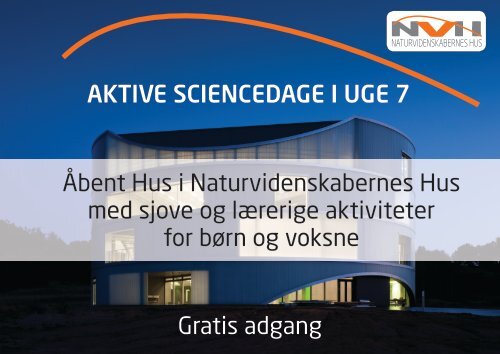 Aktive SciencedAge i uge 7 Åbent Hus i ... - Jebjerg Skole