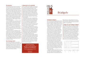 Brädgolv - Hålla hus
