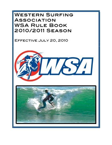 Western Surfing Association WSA Rule Book 2010/2011 Season