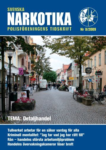 TEMA: Detaljhandel - Svenska Narkotikapolisföreningen