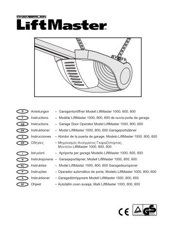 Garagentoröffner Modell LiftMaster 1000, 800, 600 Instructions