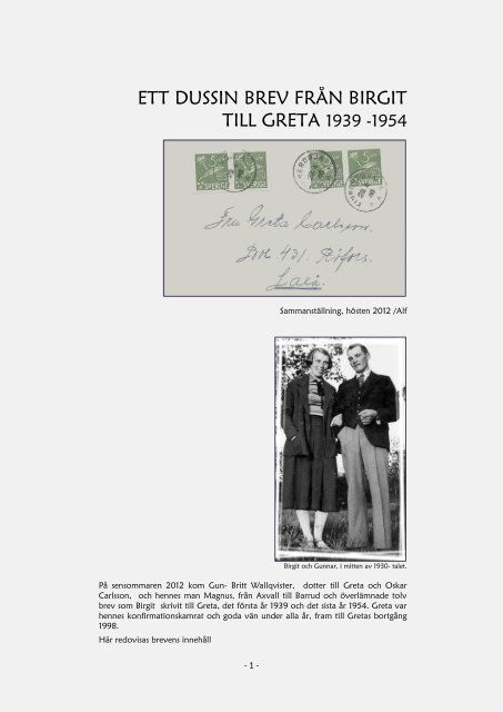 ETT DUSSIN BREV FRÅN BIRGIT TILL GRETA 1939 -1954 - Alf