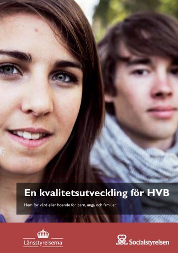 En kvalitetsutveckling för HVB - Magelungen