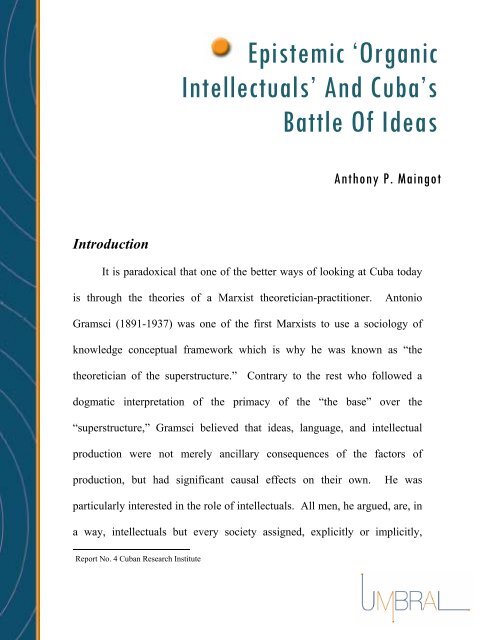 Epistemic 'Organic Intellectuals' And Cuba's Battle Of Ideas - Umbral