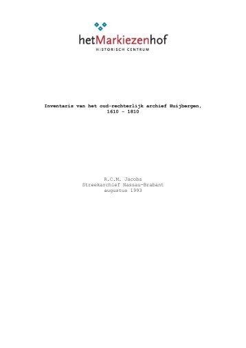 Inventaris van het oud-rechterlijk archief Huijbergen, - Markiezenhof