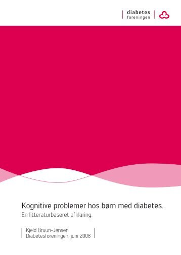 Kognitive problemer hos børn med diabetes - Diabetesforeningen