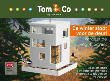 De winter staat voor de deur! - Tom&Co