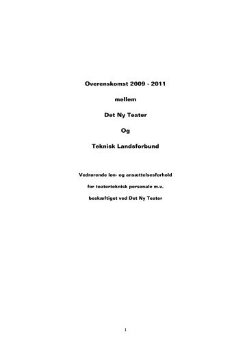 Det Ny Teater, overenskomst 2009 - Teknisk Landsforbund