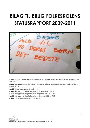 BILAG TIL BRUG FOLKESKOLENS STATUSRAPPORT 2009-2011
