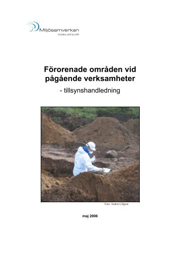 Förorenade områden vid pågående verksamheter - Miljösamverkan ...