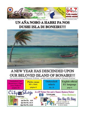 un aña nobo a habri pa nos dushi isla di boneiru!!! - Arco Carib