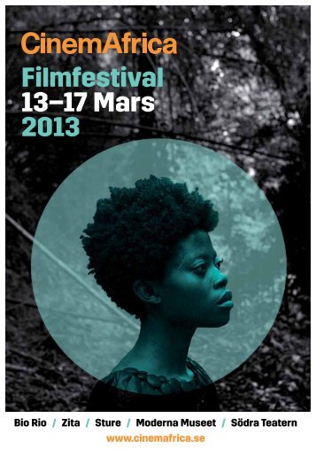 Filmfestival 13–17 Mars 2013 - CinemAfrica