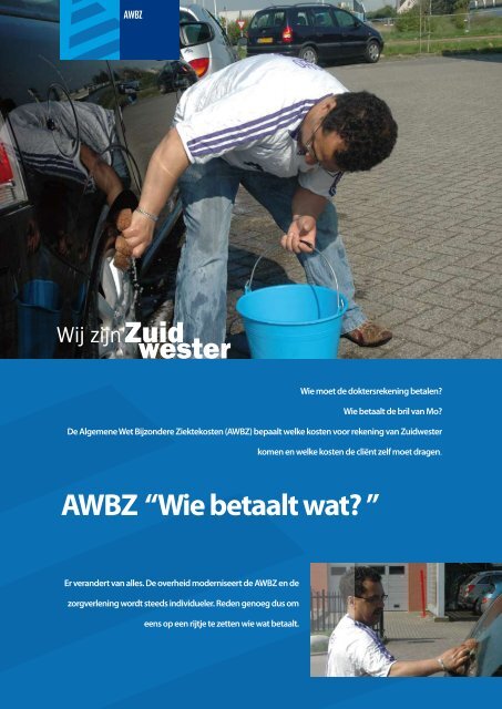 Folder AWBZ 'Wie betaalt wat?' - Zuidwester