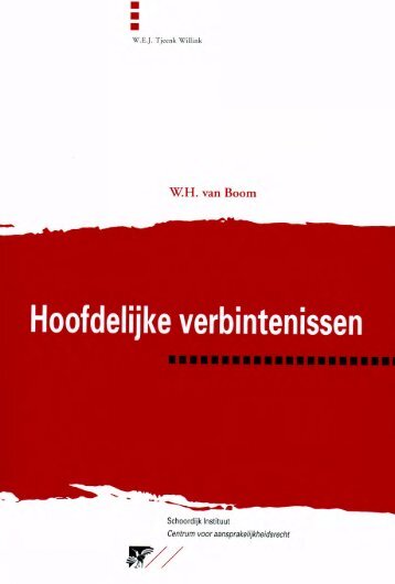 Hoofdelijke verbintenissen - Prof. Willem H. van Boom