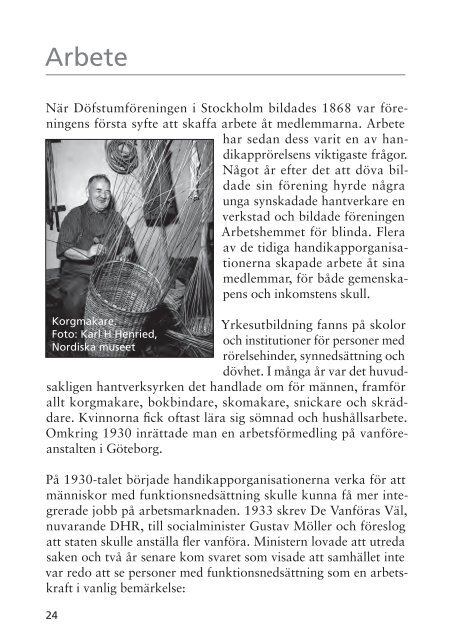 Åratal ur handikapphistorien - HandikappHistoriska Föreningen