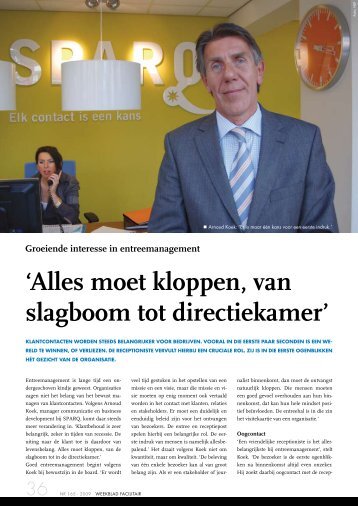 'Alles moet kloppen, van slagboom tot directiekamer' - Sparq