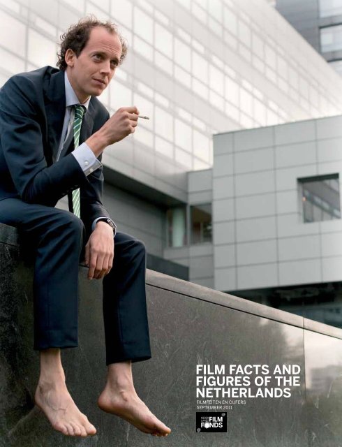 Film Facts and Figures oF the netherlands - Holland Film