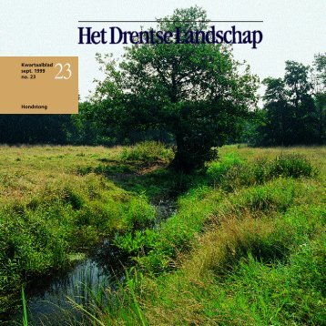 Opm. Drents landschap 23 - Stichting Het Drentse Landschap