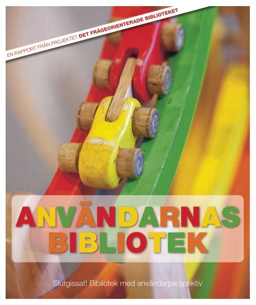 Ladda ner rapporten här! - Regionbibliotek Stockholm