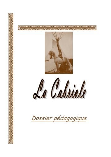 dossier pédagogique - La Cabriole