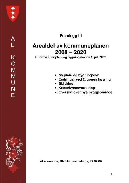 Ny skildring av planen - Ål kommune
