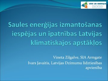 Vineta Zilgalve, SIA Armgate Ivars Javaitis, Latvijas Dzimumu ...