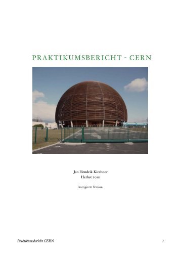 PRAKTIKUMSBERICHT - CERN - Ludwig-Meyn-Schule: Lehrer