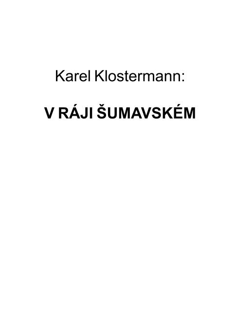 KLOSTERMANN-V raji sumavskem.pdf