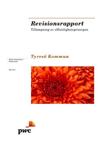 Offentlighetsprincipen rapport 2011 - Tyresö kommun