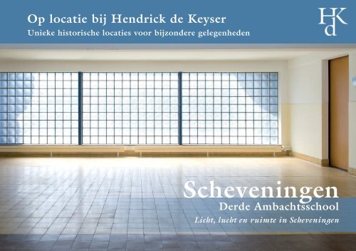 Brochure en prijzen - Vereniging Hendrick de Keyser