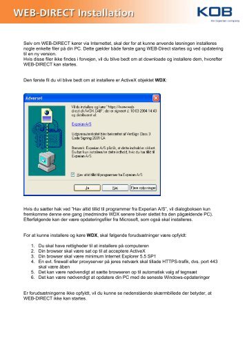 Selv om WEB-DIRECT kører via Internettet, skal der for at ... - Kob