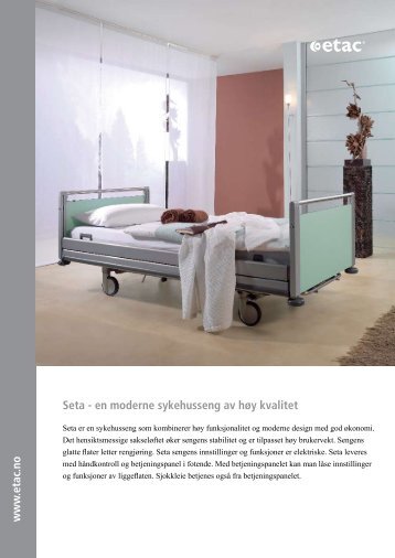 Last ned brosjyre på Seta seng her, pdf - Etac