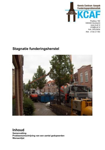 Stagnatie funderingsherstel Inhoud - KCAF