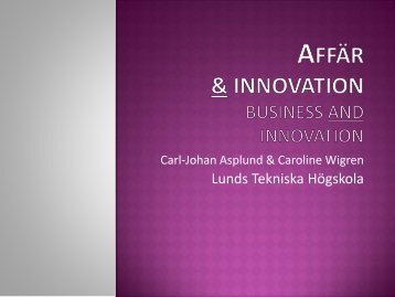 Affär och innovation - Student LTH - Lunds Tekniska Högskola