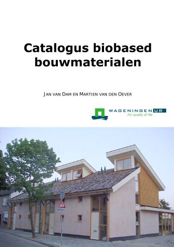 Catalogus biobased bouwmaterialen (2012) - Welkom bij Groene ...