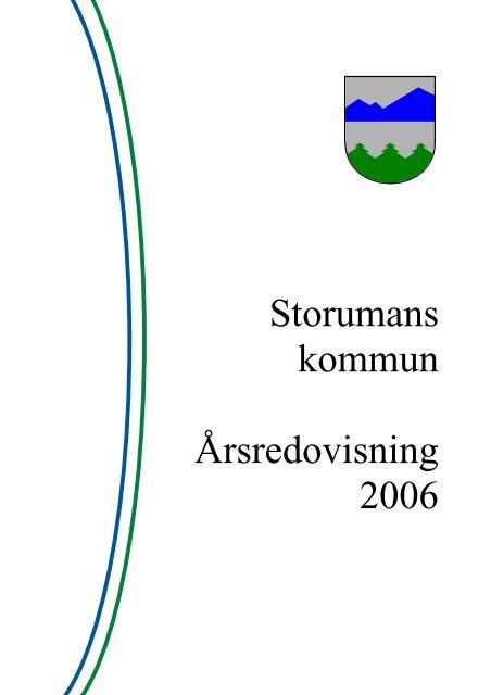 Storumans kommun Årsredovisning 2006