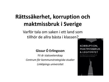 Rättssäkerhet, korruption och maktmissbruk i Sverige - Sveriges ...