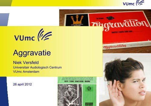 Aggravatie - Ned Ver Audiologie(*)