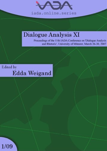 Dialogue Analysis XI - International Association for Dialogue Analysis