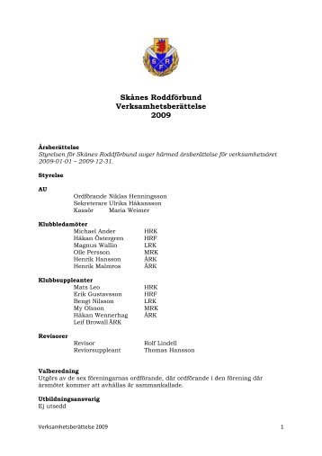 Skånes Roddförbund Verksamhetsberättelse 2009