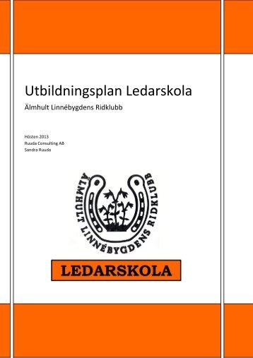 Utbildningsplan Ledarskolan - Älmhult Linnébygdens Ridklubb