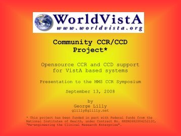 Community CCR/CCD Project* - WorldVistA