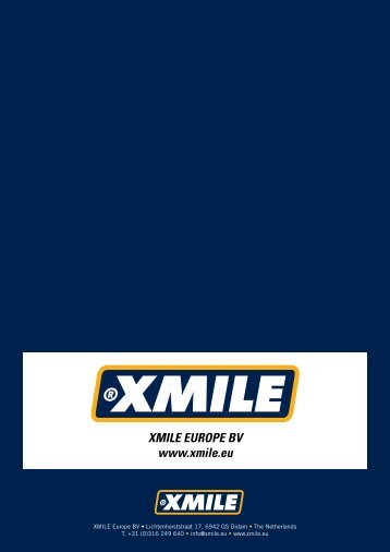 XMILE EUROPE BV www.xmile.eu - Rooijakkers Olie