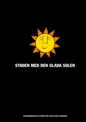 staden med den glada solen - Operation Karlstads Stadsmiljöblogg