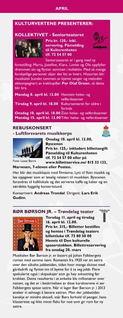 mai - juni 2013 Den kulturelle spaserstokken - Trondheim kommune