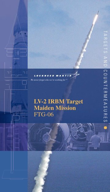 LV-2 IRBM Target Maiden Mission FTG-06 - Lockheed Martin