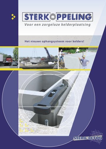 Het nieuwe ophangsysteem voor kelders! - Sterk Beton