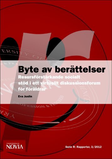 Byte av berättelser - Resursförstärkande socialt stöd i ett virtuellt ...