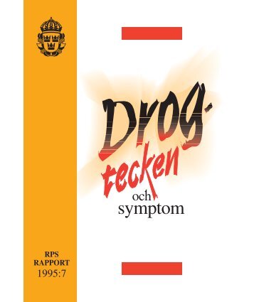 Drogtecken och symptom - Polisen