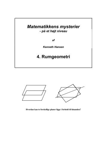 Matematikkens mysterier 4. Rumgeometri - KennethHansen.net